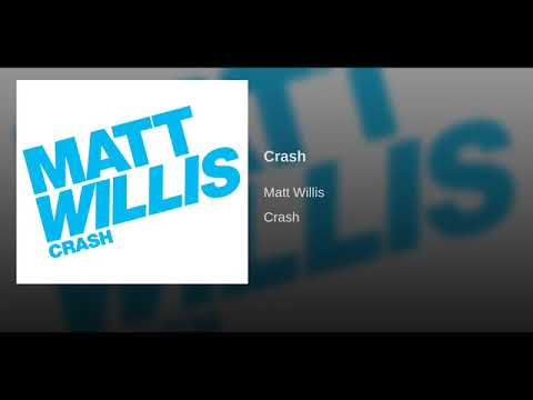 Matt Willis - Crash