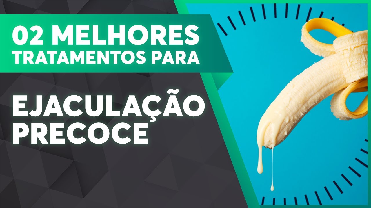 Os dois melhores tratamentos para ejaculação precoce