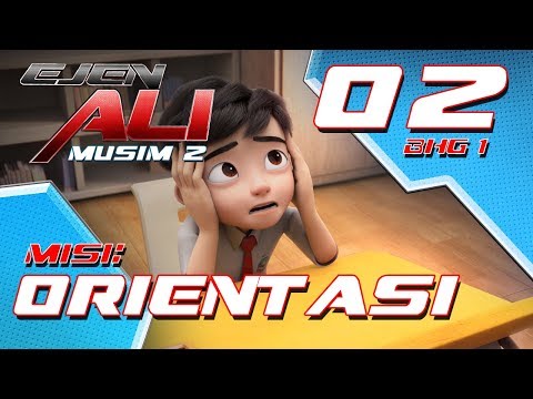 Ejen Ali - Musim 2 (EP02) - Misi : Orientasi [Bahagian 1]