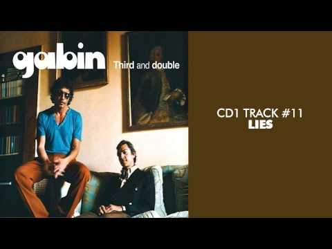 Gabin - Lies (feat. Chris Cornell) - THIRD AND DOUBLE (CD1) #11