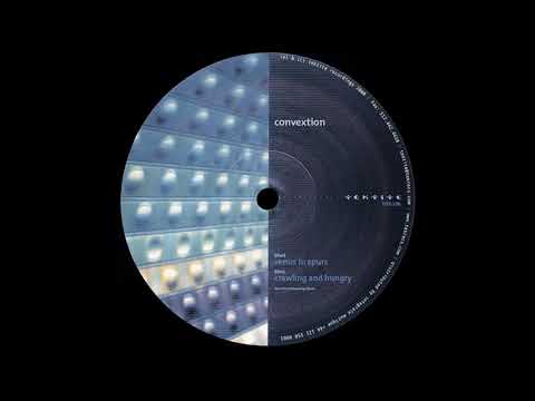 Convextion - Crawling and Hungry