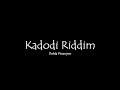 Kadodi Riddim 1 By Dokta Pinan Pro