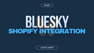 How To Integrate Bluesky Social Media Into Shopify