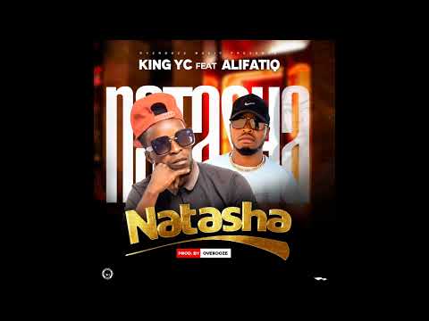 King YC ft. AlifatiQ - Natasha (Official music Audio).