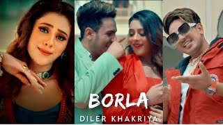 Borla Song Diler khakriya and Hiba Nawab full Screen WhatsApp status video...