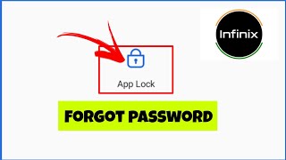 Forgot App Lock in Infinix mobile phone