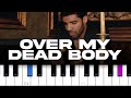 Drake Over My Dead Body Piano Tutorial