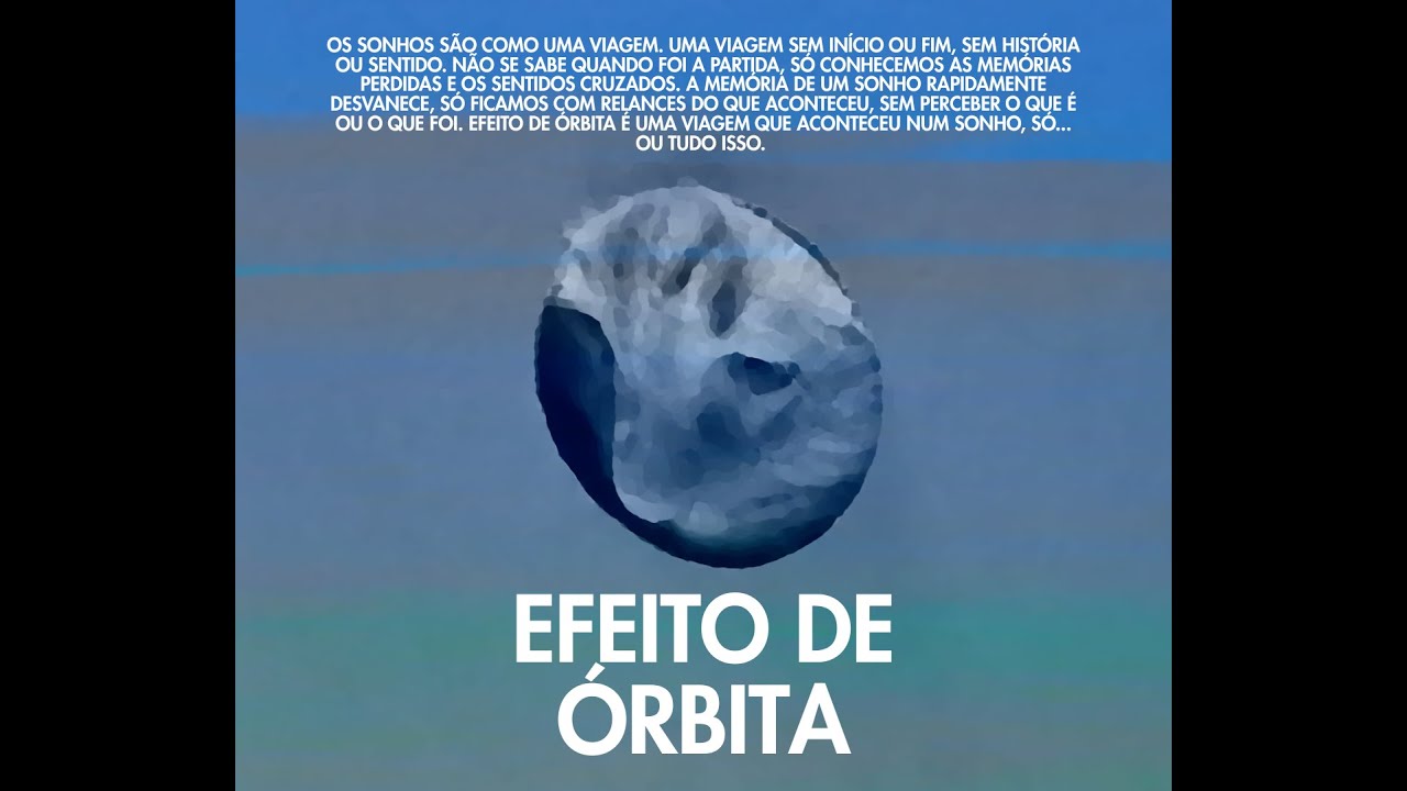 "EFEITO DE ÓRBITA", André Rocha