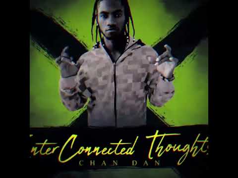 Chan Dan Ft Kyng Kayy Ft CeeJay - TMM 4 Eva #chanzrecords #album