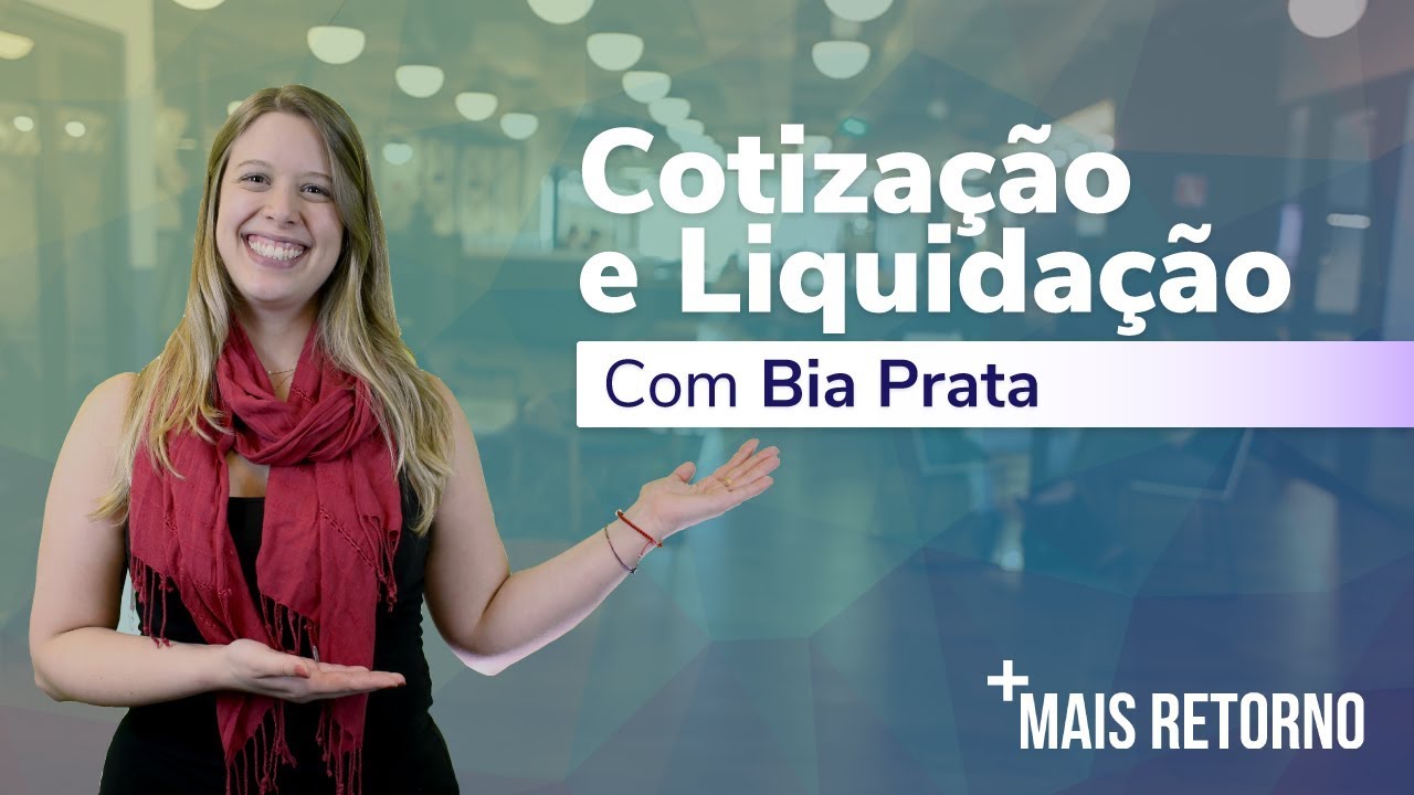 Data de Cotização e Liquidação – Descomplica #2