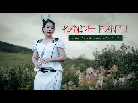 KANDIH PANTI||THANCHUILU GANGMEI||RONGMEI GOSPEL MUSIC VIDEO 2024