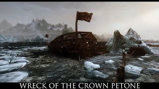 TES V - Skyrim Mods: Wreck of the Crown Petone