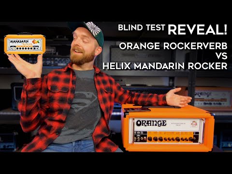 Blind test reveal! Orange Rockerverb vs Line 6 Mandarin Rocker!