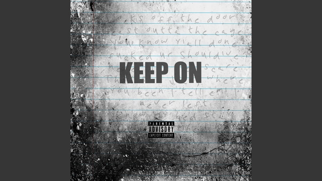 Keep On