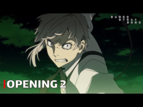 Bungou Stray Dogs - OP / Opening 2 (Reason Living) | UHD | Creditless | Subtitles