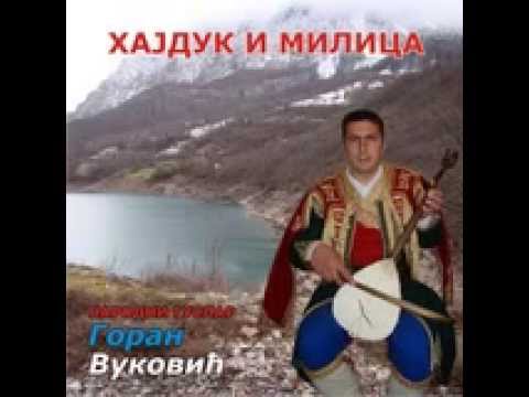Hajduk i Milica-guslar Goran Vuković