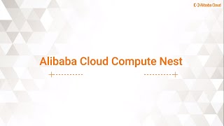 Alibaba Cloud's Compute Nest