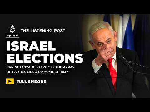 Israel elections: Can Netanyahu distract from the October 7 allegations? | The Listening Post