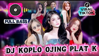 Download lagu DJ KOPLO PLAT K FULL BASS 🔥 STS, Romansa, Laluna, MH Music, Dradja | Paling Dicari 2025 Remix Viral mp3 Download lagu DJ KOPLO PLAT K FULL BASS 🔥 STS, Romansa, Laluna, MH Music, Dradja | Paling Dicari 2025 Remix Viral mp3