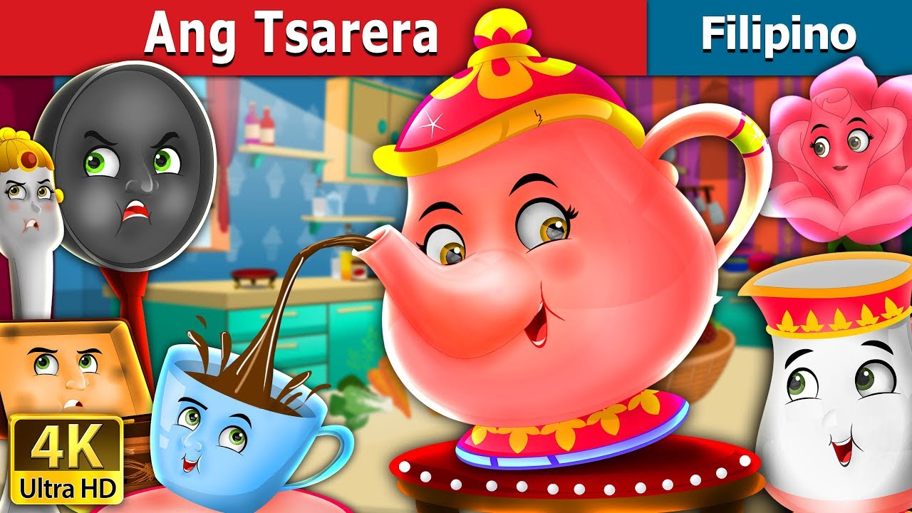 Ang Tsarera | The Teapot Story in Filipino | Filipino Fairy Tales