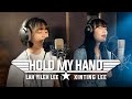 Hold My Hand (From “Top Gun: Maverick”) cover by @Lahmatonglah & @isteenlee