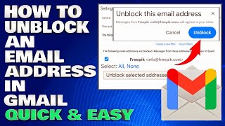 How To Unblock An Email Address in Gmail |  Quick and Easy Guide