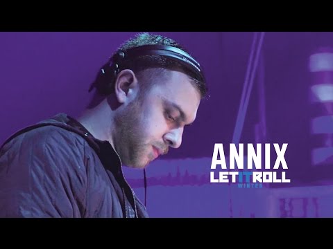 Annix | Let It Roll Winter 2017