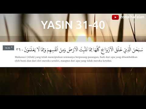 04.Hafalan Yasin Ayat 31-40 (Salim Bahanan) | Yasin recitation