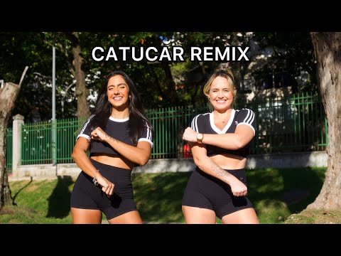 CATUCAR REMIX - RN Tubarão, DJ Lp da Zo - Izabela e Rosana (COREOGRAFIA)