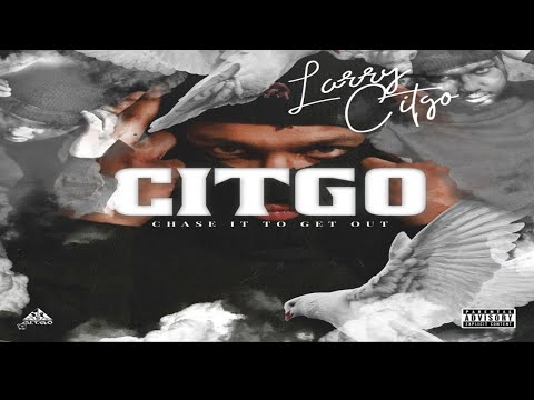 Larry Citgo - C.I.T.G.O (Full Official Mixtape)