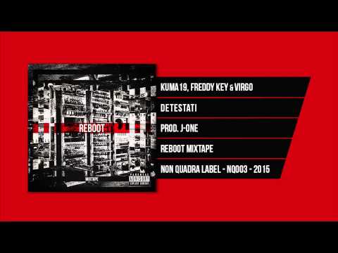 Kuma19, Freddy Key & Virgo - Detestati
