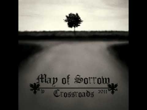 May Of Sorrow - Never Give Up