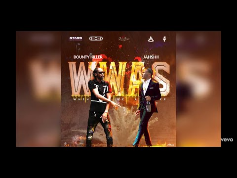 Bounty killer ft Jahshii - When We A Step Lyrics 2021