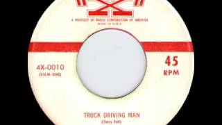 Terry Fell / Truck Drivin' Man