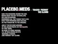 Placebo - Pierrot The Clown Instrumental [9/13 ...