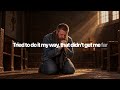 On My Knees (Begging Lord)