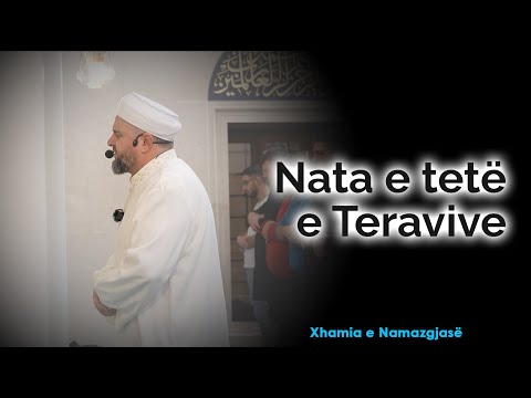 08. Nata e tetë e Teravive - RAMAZAN 2025/Xhamia e Namazgjasë