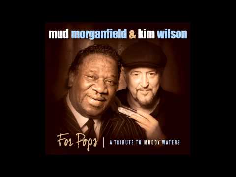 Mud Morganfield & Kim Wilson - Trouble No More ( For Pops Tribute To Muddy Waters ) 2014