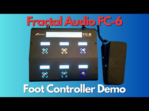 Fractal Audio FC-6 Foot Controller Demo