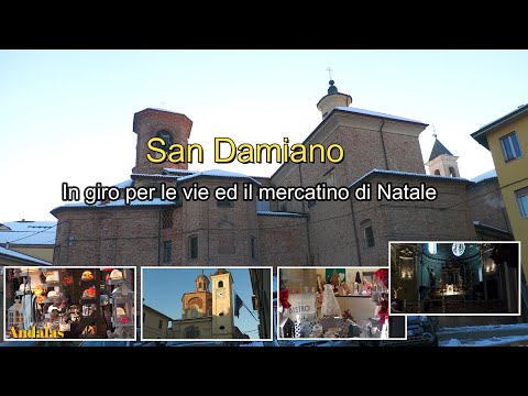 San Damiano D'Asti Centro storico e Mercatino di Natale - Piemonte - Asti