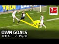 Top 10 Own Goals 2019/20
