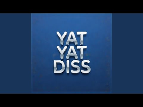 YAT YAT DISS