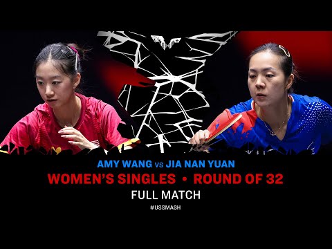 FULL MATCH | Amy Wang vs Jia Nan Yuan | WS R32 | #USSMASH 2025