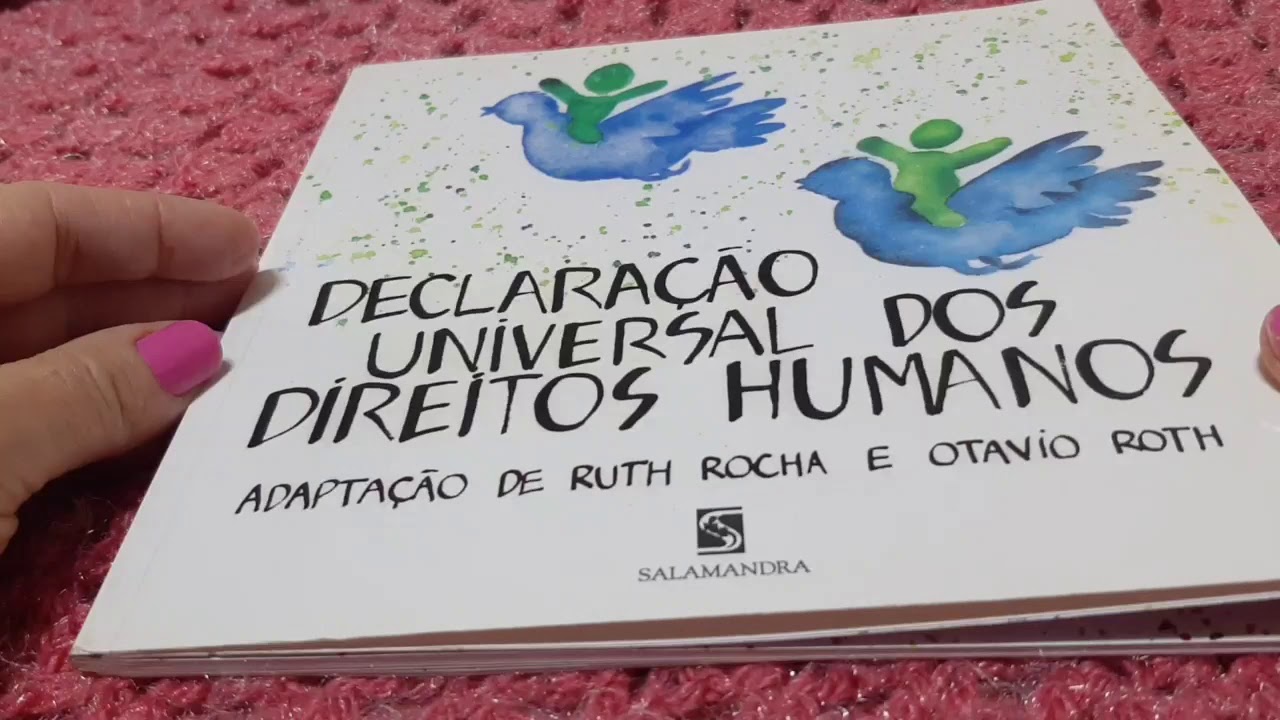 Declaração Universal dos Direitos Humanos, Ruth Rocha e Otávio Roth