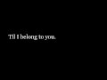 The Beatles - It Won't be long lyrics 