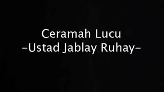 Download lagu Ceramah lucu Ustadz jablay| |RUHAYY... mp3 Download lagu Ceramah lucu Ustadz jablay| |RUHAYY... mp3