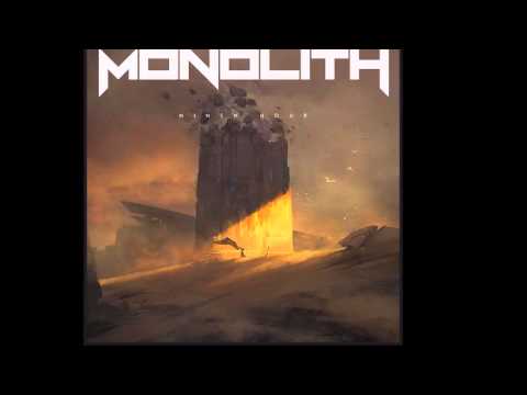 Monolith - Ninth Hour