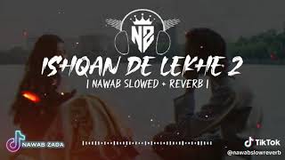 Ishqan De Lekhe 2 (Full Song) Sajjan Adeeb | Payal Rajput | Sajjan Adeeb Song | Punjabi Song