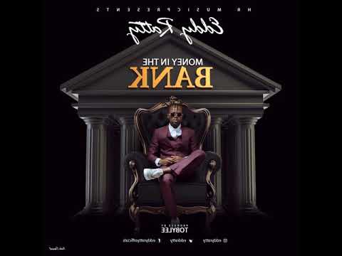 Eddy Ratty - Money In the Bank [Official Audio]