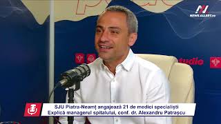 Spitalul Judeţean de Urgenţă Piatra-Neamţ angajează 21 de medici specialişti.